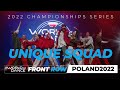 Unique Squad | UpperTeams | WODPL22 #WODPL22 World of Dance Poland 2022 | #WODPL22