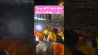 Special Train Yatra Panj Takhat Sahib is in Amritsar, will return on Sept 4, Night