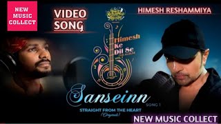 #Himesh।। sanseinn (version studio ।।dil se dil tak।#maar bhi gya to।।Arvind Verma।।NEW MUSIC COLL