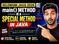 205. main() method is a special method in Java (Selenium Java 2026)