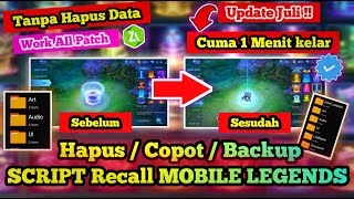 CARA HAPUS SCRIPT RECALL MOBILE LEGENDS TANPA HAPUS DATA TERBARU - CARA MELEPAS SCRIPT ML