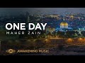 Maher Zain - One Day | ماهر زين (Loving Palestine 🇵🇸)