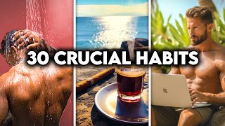 30 Crucial Habits that Makes High Value Men (must know)