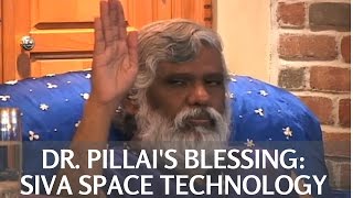 Dr. Pillai's Blessing: Siva Space Technology