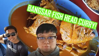 The BEST Fish Head Curry in Bangsar
