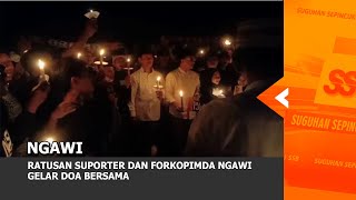 NGAWI - Ratusan Suporter Dan FORKOPIMDA Ngawi Gelar Doa Bersama