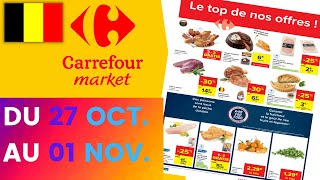 folder CARREFOUR MARKET du 27 octobre au 1 novembre 2021 📢 Arrivage - BELGIQUE