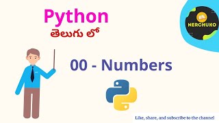 00 - Numbers in Python || Python in Telugu || Python Tutorial for beginners