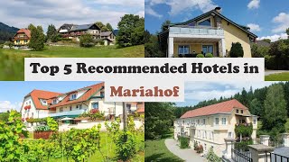 Top 5 Recommended Hotels In Mariahof | Top 5 Best 3 Star Hotels In Mariahof