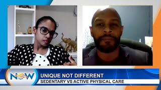 Unique Not Different - Sedentary Vs Active Physical Care