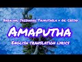Babalwa, Jazzworx, Thukuthela & GL_Ceejay – Amaputha | English Translation Lyrics Video