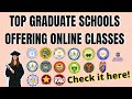 TOP GRADUATE SCHOOLS OFFERING ONLINE CLASSES