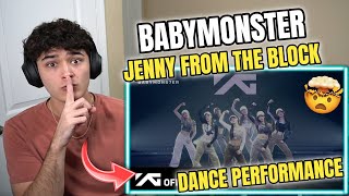 BABYMONSTER - DANCE PERFORMANCE VIDEO (Jenny from the Block) REACTION!