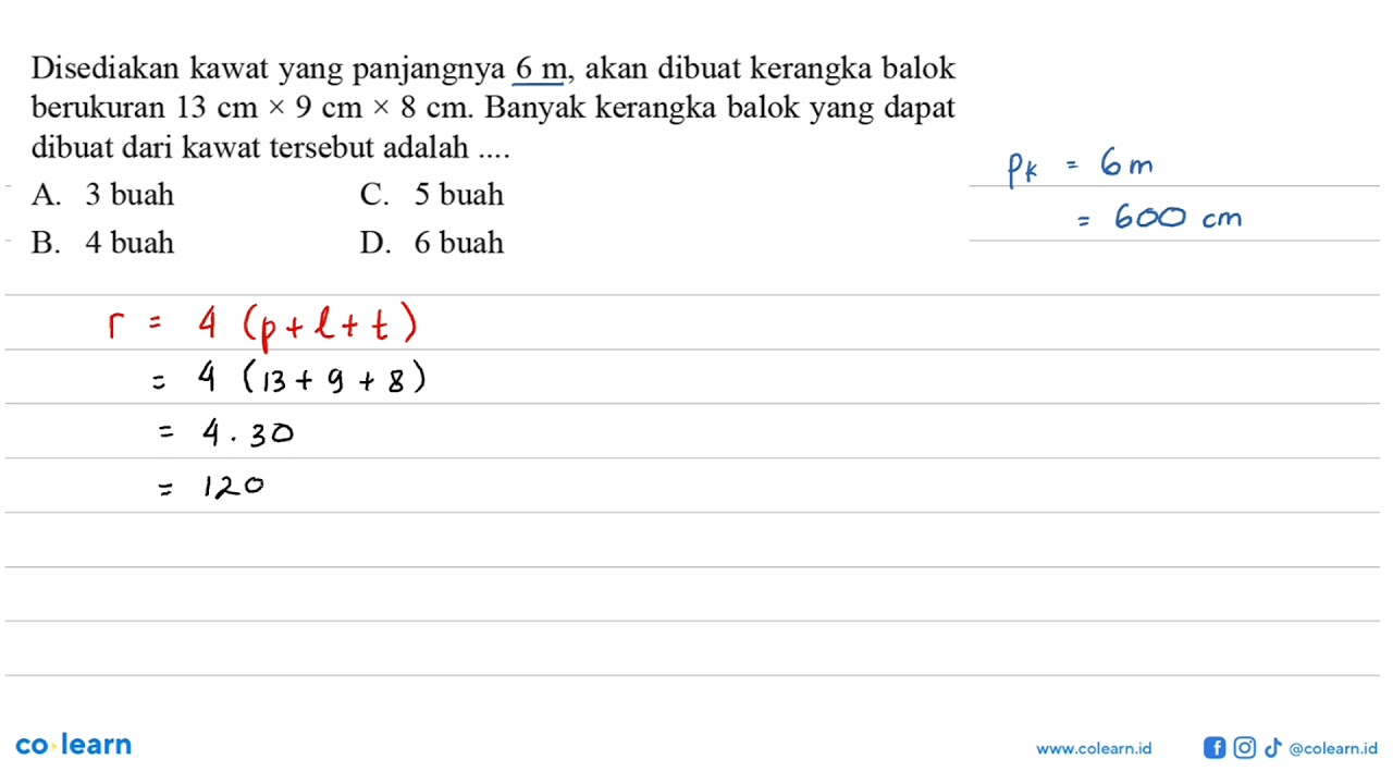 Disediakan Kawat Yang Panjangnya 6 M, Akan Dibuat Kerangka Balok ...