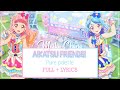 [ROMAJI LYRICS] Aikatsu Friends - Aikatsu Friends!