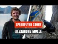 SPEEDFLYER STORY // Alexandre Mulle