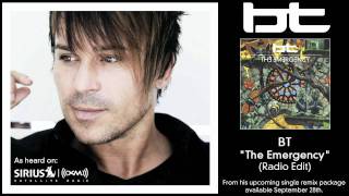 BT - The Emergency (Radio Edit) [Audio]