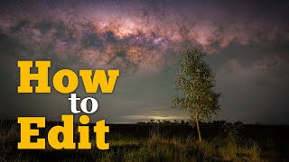 How to Edit Simple Tracked Milky Way Photography