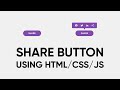 Share Button using HTML, CSS and JavaScript