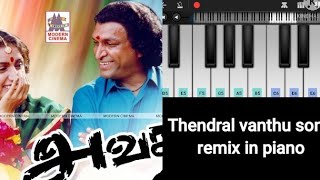 Thendral vanthu theendhum botu song remix In piano