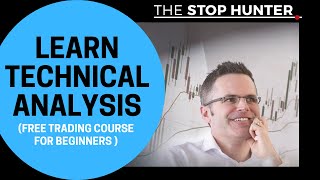 GET STARTED: TECHNICAL ANALYSIS COURSE FOR BEGINNERS [FREE FULL TUTORIAL]