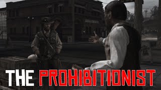 The Prohibitionist - Red Dead Redemption