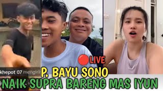 live🔴bayu sonop di bonceng mas iyun naik supra legendaris