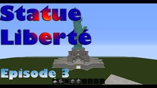 Minecraft - Construire la Statut de la Liberté (ep.03)