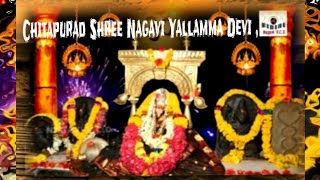 Chitapurad Shree Nagavi,  Yallamma Devi ,