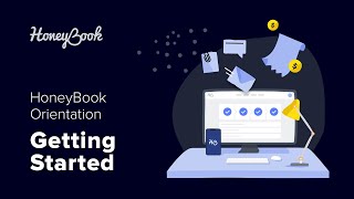 HoneyBook Orientation - Getting Started