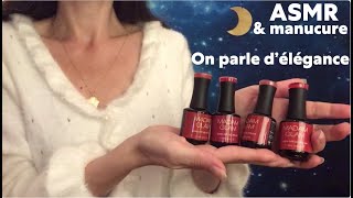 ASMR * Discussion sur le thème de l'élégance et manucure Madamglam