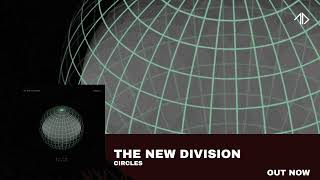 The New Division - Circles