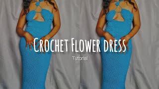 Crochet Flower halter dress part 1