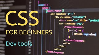 CSS for Absolute Beginners - 14 - Dev tools