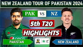 PAKISTAN vs NEW ZEALAND 5th T20 MATCH 2024 HIGHLIGHTS & REPORT | PAK VS NZ HIGHLIGHTS