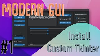 Install CustomTkinter and Create window - Python CustomTkinter Modern GUI Development #1