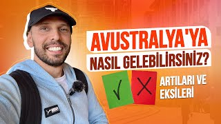 Avustralya'ya Nasıl Gelebilirsiniz?