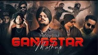 The Gangster Boys Mashup ( Happy Soul Mashup ) Sidhu Moosewala X Shubh X Varinder Brar Etc.