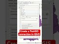 create a postgis connection in qgis shorts qgis