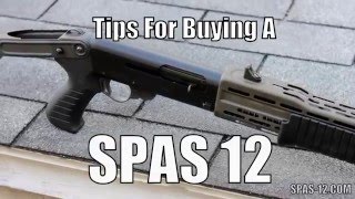 How to Buy a Franchi SPAS 12