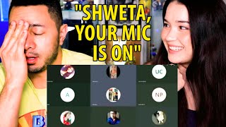 "SHWETA YOUR MIC IS ON" Meme | Zoom Meeting Reaction by Jaby Koay & Achara Kirk