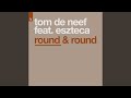 Round & Round (Original Mix)