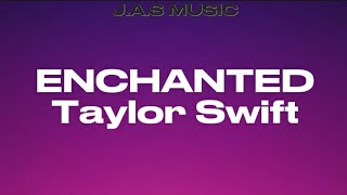 Download Enchanted - Taylor Swift (Lyrics) mp3