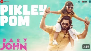 Pikley pom (new song) | Baby john,Varun dhawan,Vishal Mishra