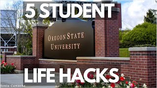 5 STUDENT LIFE HACKS | OREGON STATE UNIVERSITY | COLLEGE TIPS
