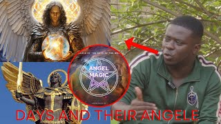 Days \u0026 their Archangels that operate \u0026 their works by Ex-0ccult gr@ndmaster Nana Wusu..