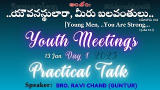 Youth Meetings Day-1||13-01-2025||Jerusalem Prayer House SiddareddyPalli Br Bhushan am GS #youth