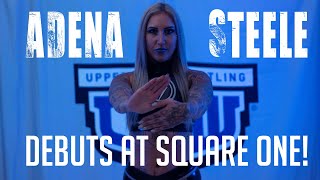 Adena Steele Debuts at ULW Square One