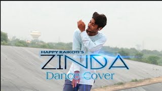 ZINDA : Happy RaiKoti | Goldboy | Dance Cover | Sukh Sanghera | New Song 2019 | White Hill Music | T