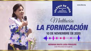Meditación: La fornicación, 10 nov 2020, Hna. María Luisa Piraquive, IDMJI